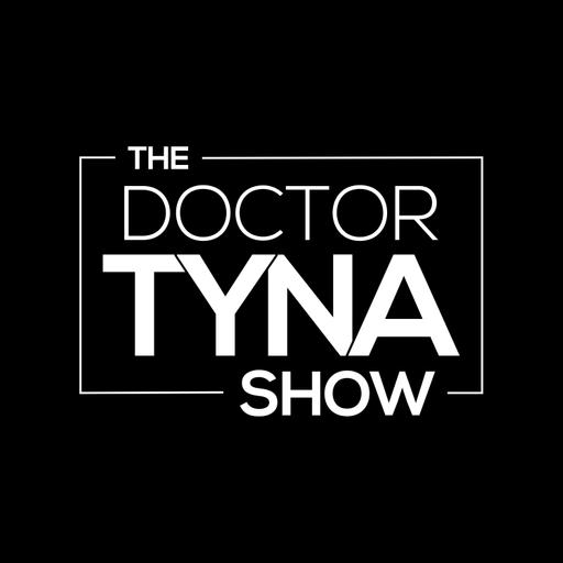 The Dr. Tyna Show