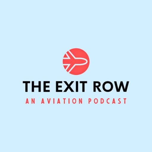 The Exit Row - An Aviation Podcast