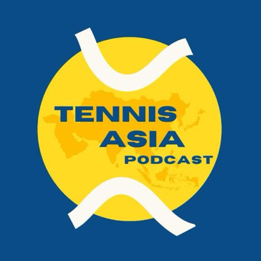 Tennis Asia Podcast