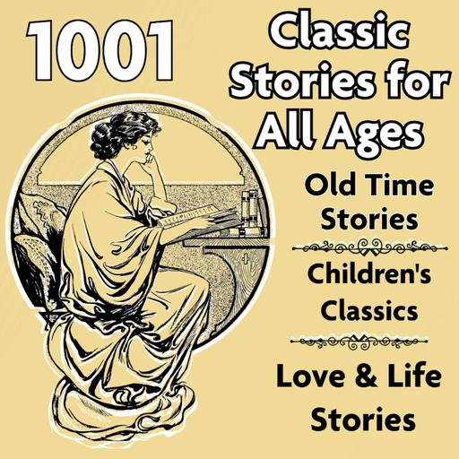 1001 Classic Stories For All Ages