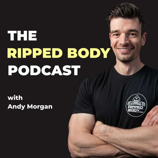 The Ripped Body Podcast