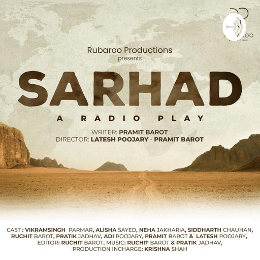 Radio Play - Sarhad | Podcast | Urdu | Hindi | Rubaroo Productions