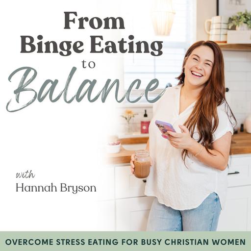 From Binge Eating to Balance - Stress Binge Eating, Food Noise, Emotional Eating, Overeating, Food Addiction