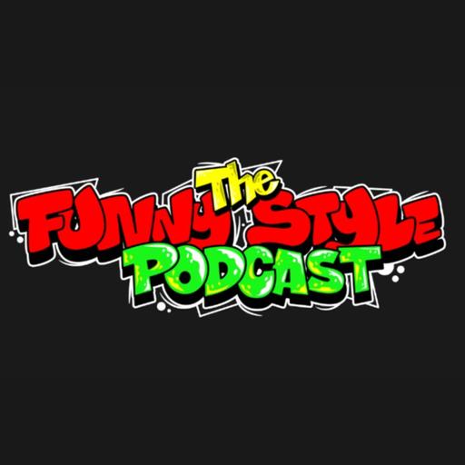 The Funny Style Podcast