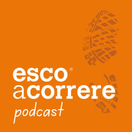 Esco a Correre: Il Podcast