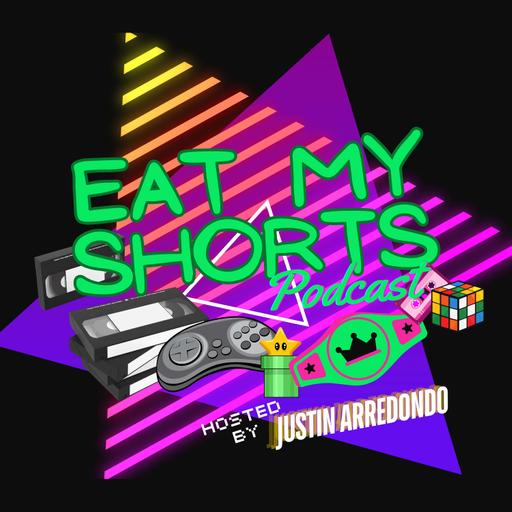 Eat My Shorts Podcast