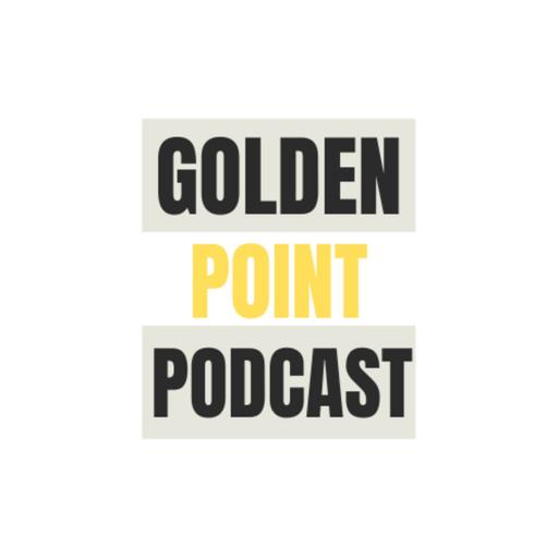 Golden Point Podcast