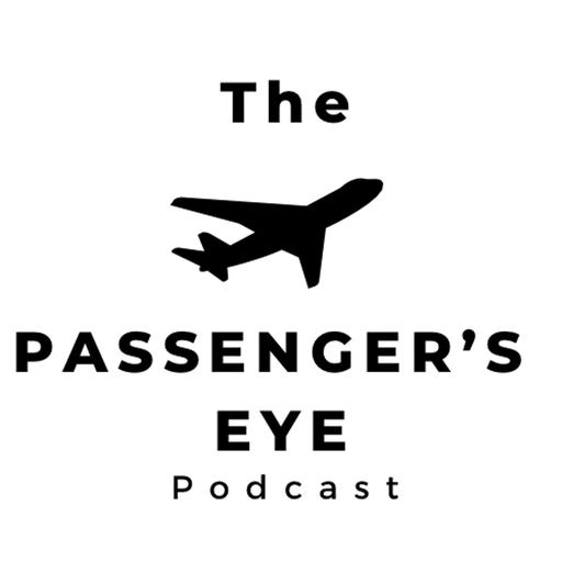 Passenger's Eye Podcast