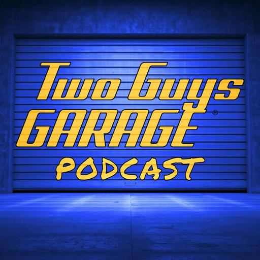 Two Guys Garage Podcast