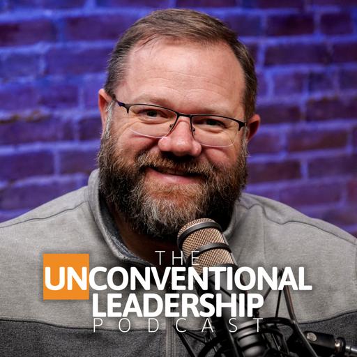 The Unconventional Leadership Podcast