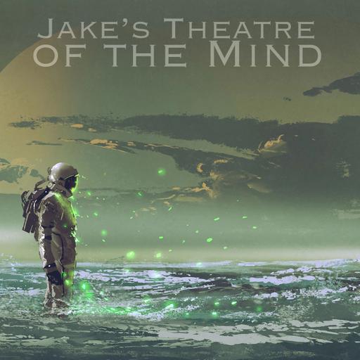Jake's Theatre of the Mind