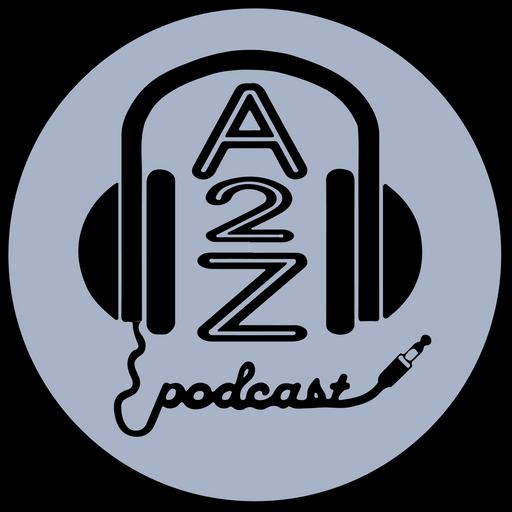 A2Z Podcast