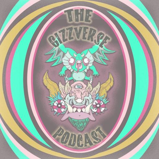 The GizzVerse Podcast