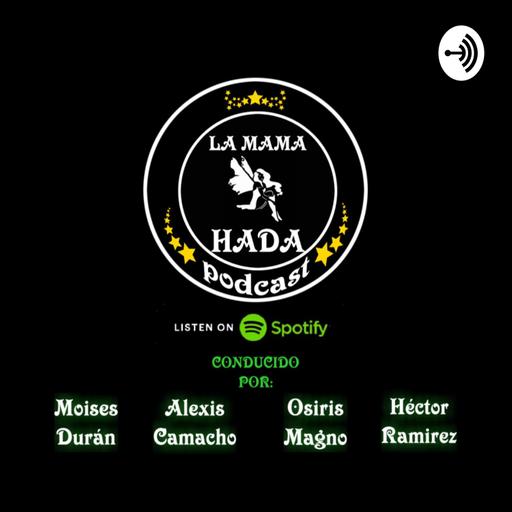 La Mama Hada Podcast