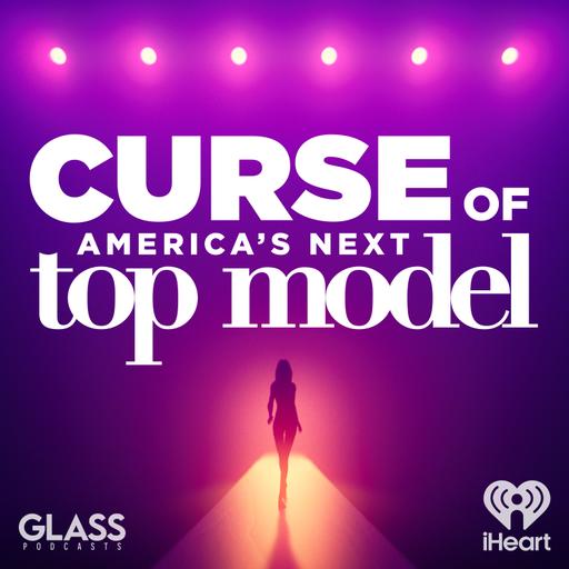 Curse of: America’s Next Top Model
