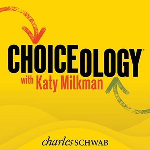 Choiceology with Katy Milkman