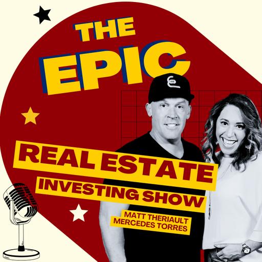 Epic Real Estate Investing