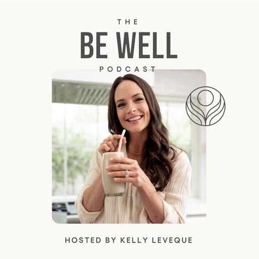 Be Well By Kelly