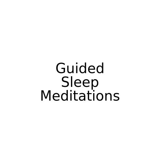 Guided Sleep Meditations