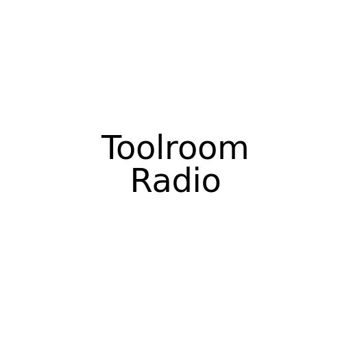 Toolroom Radio