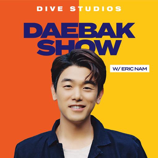 Daebak Show w/ Eric Nam