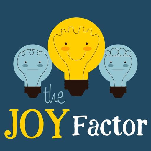 The JOY Factor
