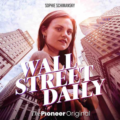Wall Street Daily – Der Podcast mit Sophie Schimansky