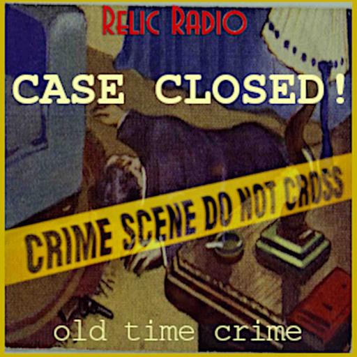 Case Closed! (old time radio)