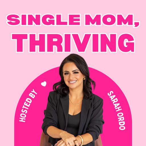 Single Mom, Thriving