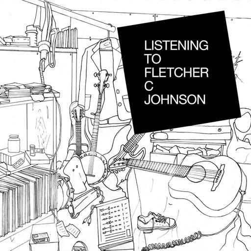 Listening to Fletcher C Johnson