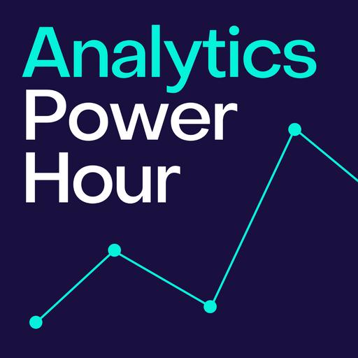 The Analytics Power Hour
