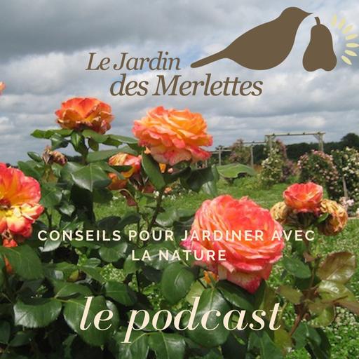 Le podcast du Jardin des Merlettes