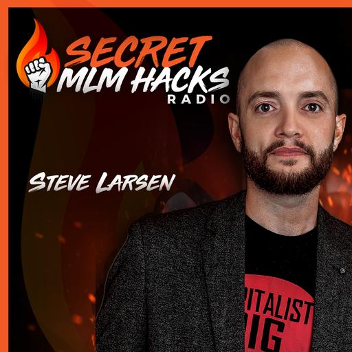 Secret MLM Hacks Radio