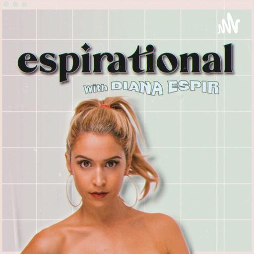 Espirational with Diana Espir