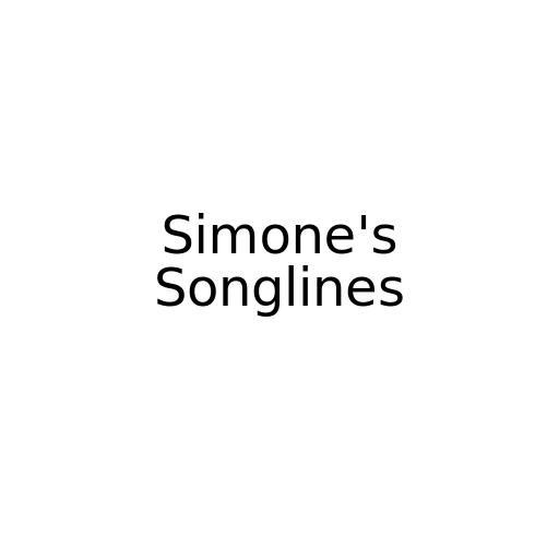 Simone's Songlines