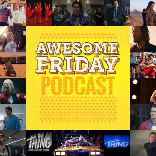 Awesome Friday Podcast