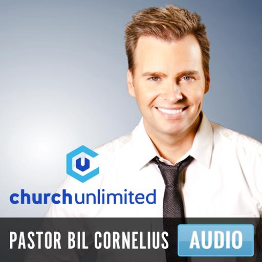 Church Unlimited: Bil Cornelius Audio