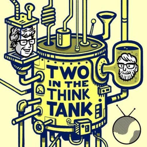 Two In The Think Tank