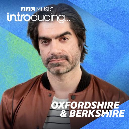 BBC Introducing in Oxfordshire