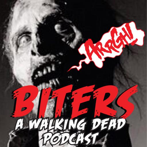 Biters: The Walking Dead Podcast