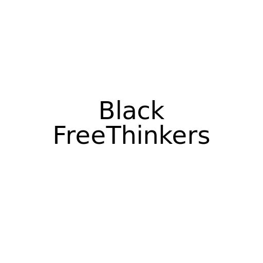 Black FreeThinkers