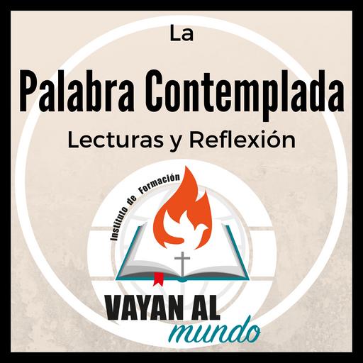 La Palabra Contemplada