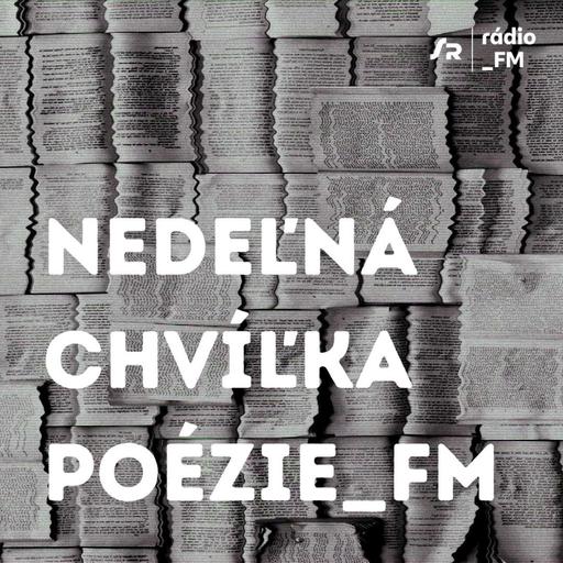 Nedeľná chvíľka poézie_FM
