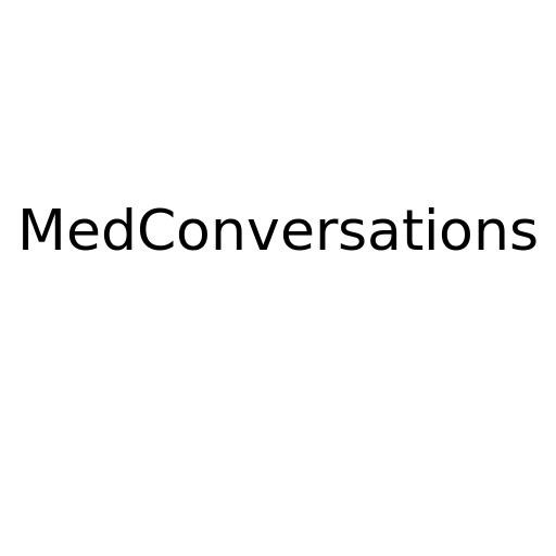 MedConversations