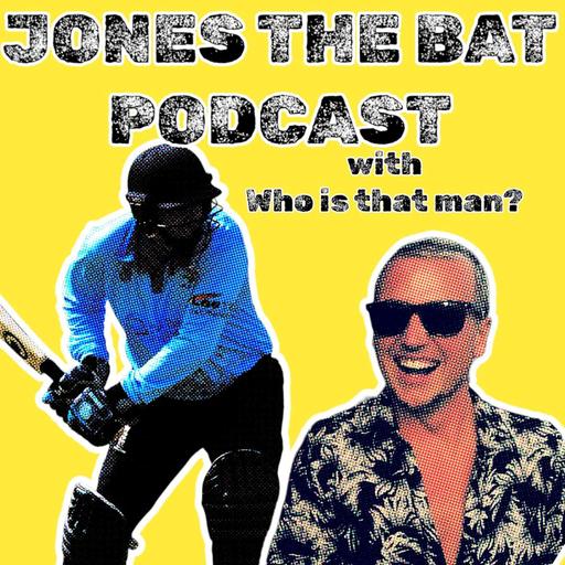 Jones The Bat Podcast