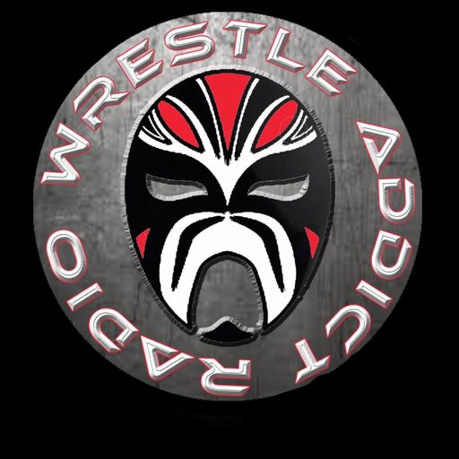 Wrestle Addict Radio