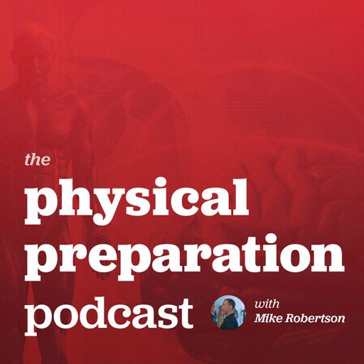 Physical Preparation Podcast Archives - Robertson Training Systems