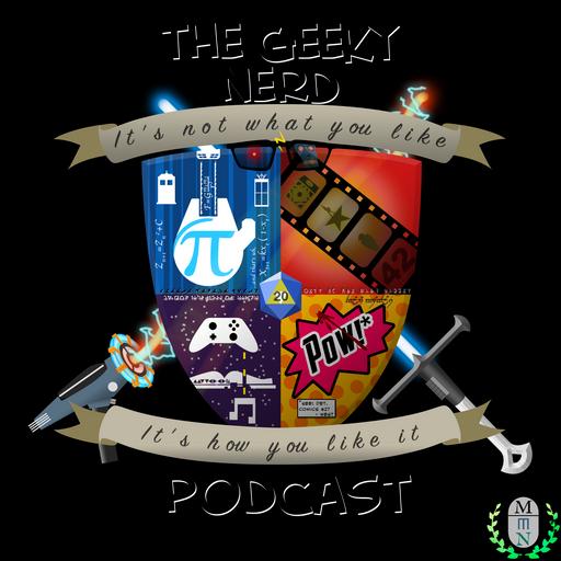 The Geeky Nerd Podcast