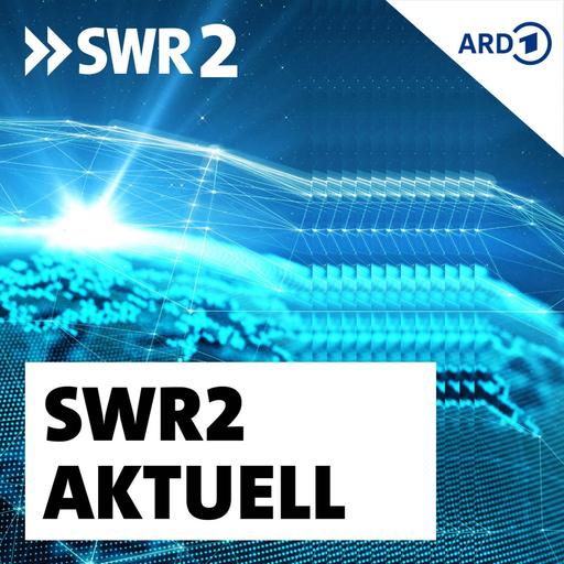 SWR2 Aktuell