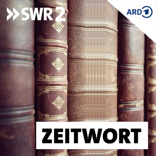 SWR2 Zeitwort